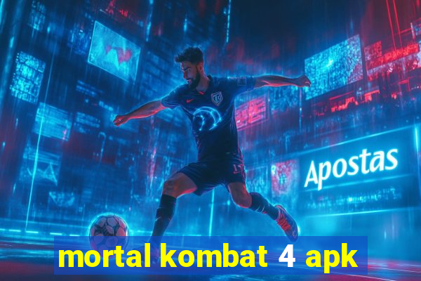 mortal kombat 4 apk